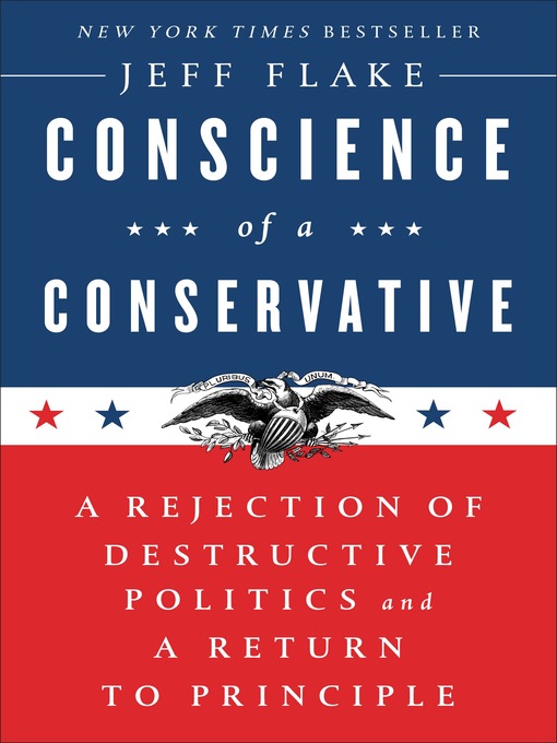 Title details for Conscience of a Conservative by Jeff Flake - Wait list